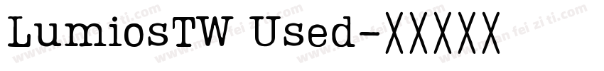 LumiosTW Used字体转换